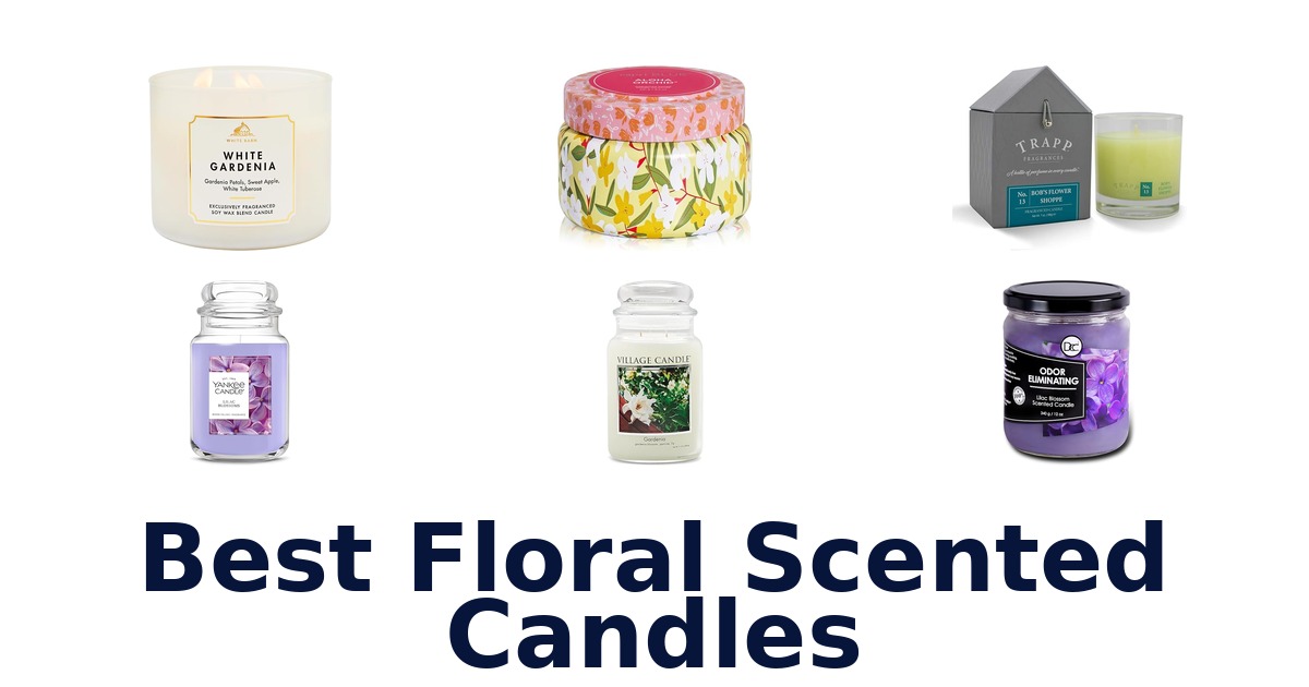 best floral scented candles