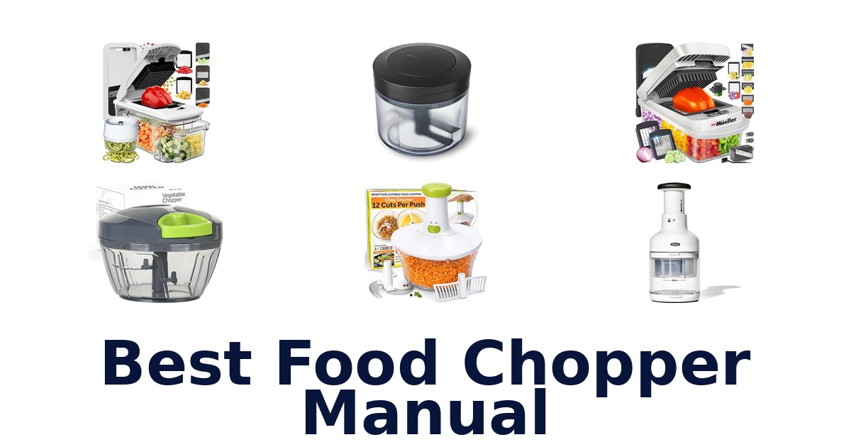 best food chopper manual