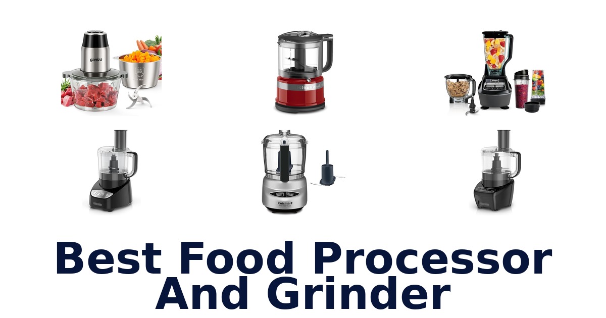 best food processor and grinder