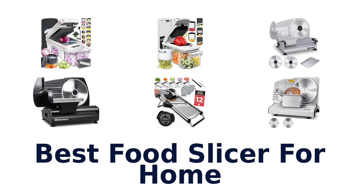 best food slicer for home