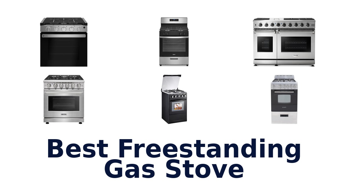 Best Freestanding Gas Stoves: Top 10 Picks