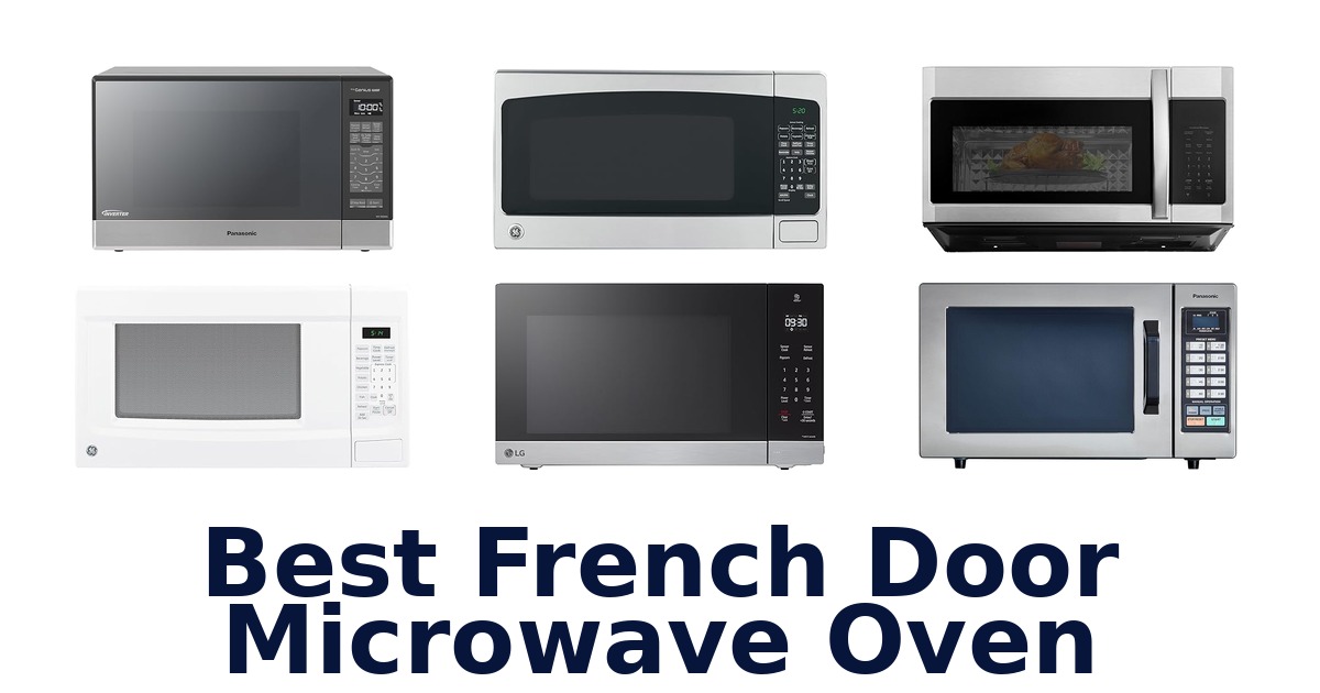 Best French Door Microwaves: Top 10 Picks for 2026