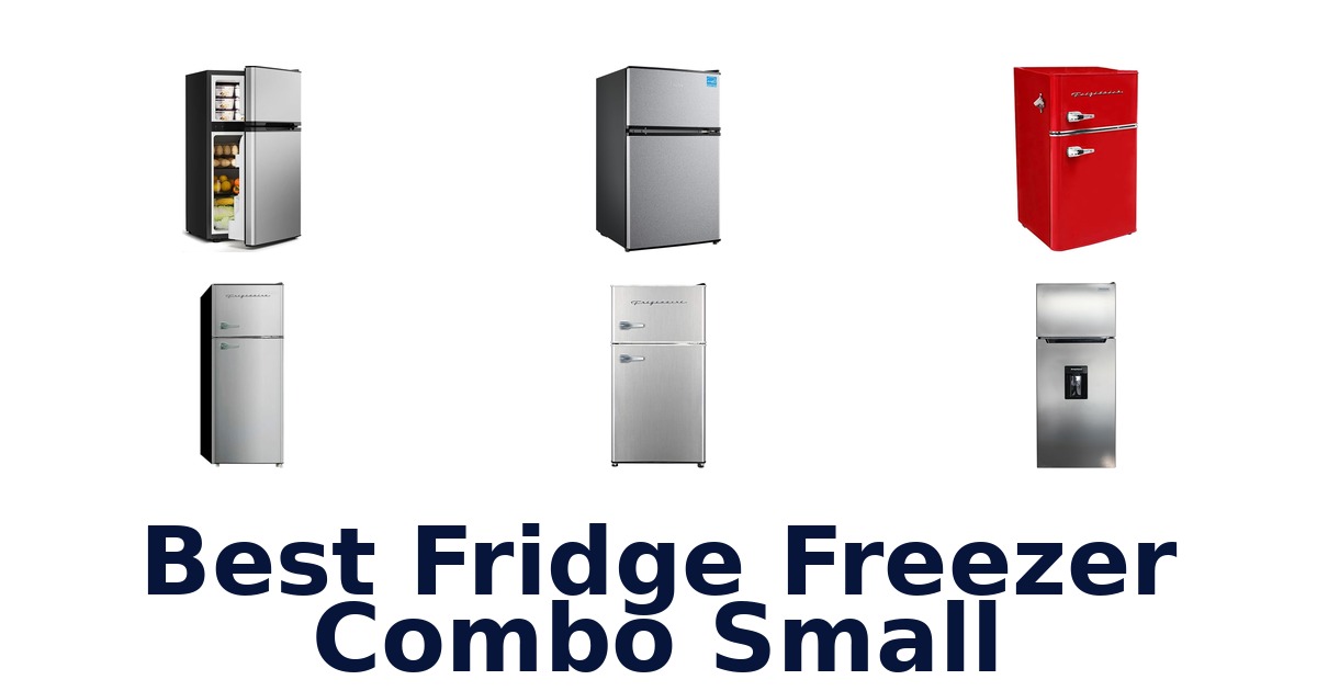 best fridge freezer combo small