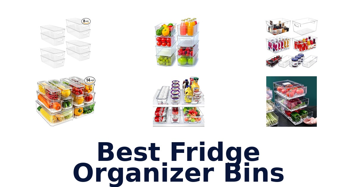 best fridge organizer bins