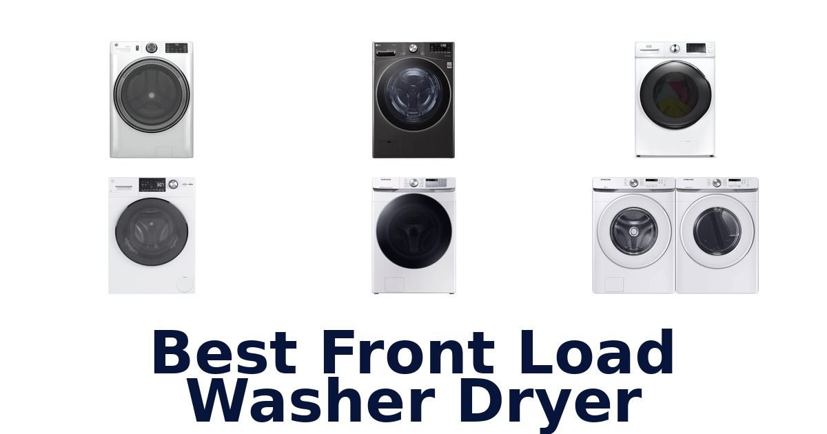Best Front Load Washer Dryers: Top 10 Picks!