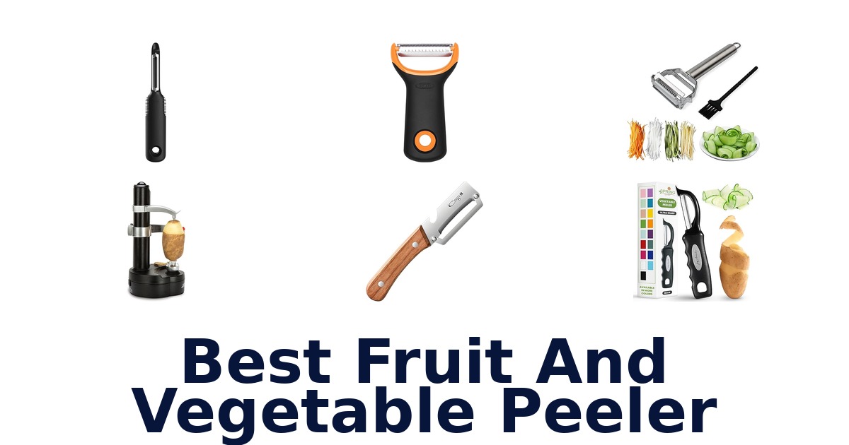 best fruit and vegetable peeler