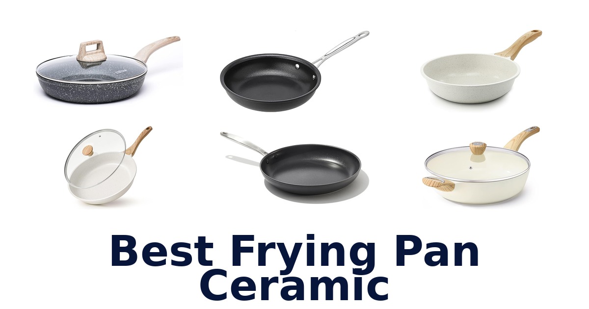 Best Ceramic Frying Pans 2026: Top 10 Picks