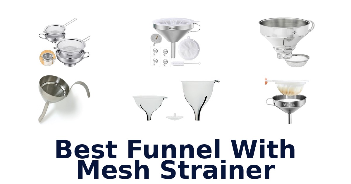 best funnel with mesh strainer