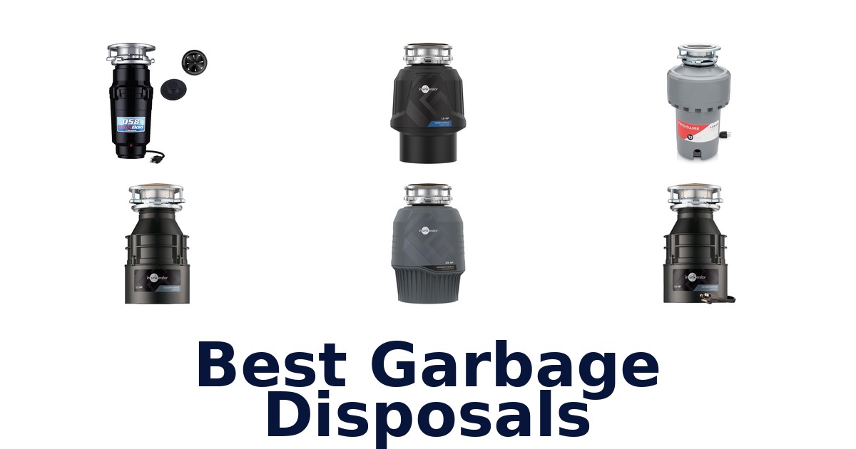 Best Garbage Disposals: Top 10 Picks!