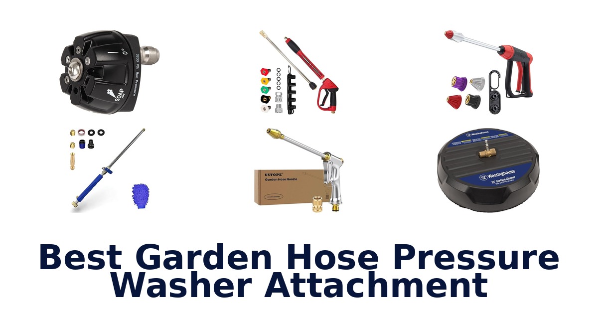 best garden hose pressure washer attachment