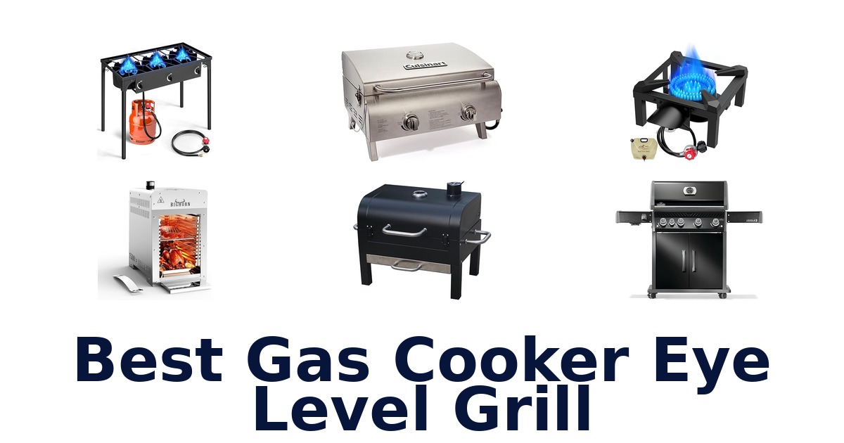 BEST Gas Cooker Eye Level Grill: Top 10 Picks 2026