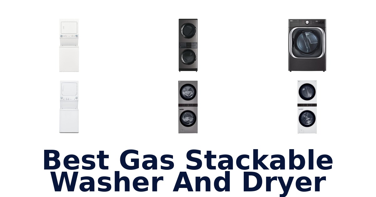 best gas stackable washer and dryer