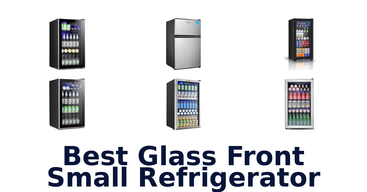 best glass front small refrigerator