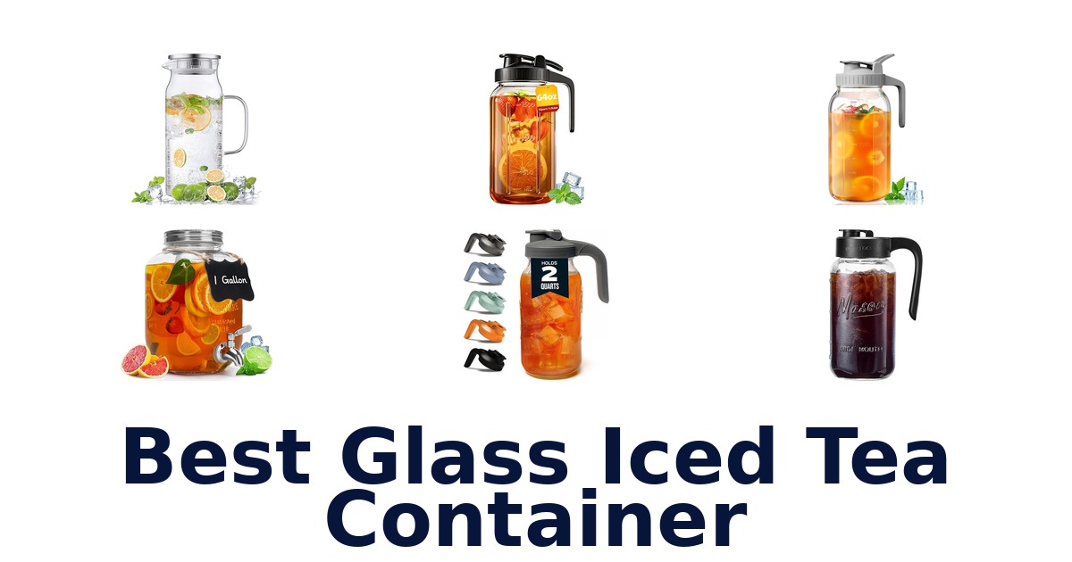 best glass iced tea container