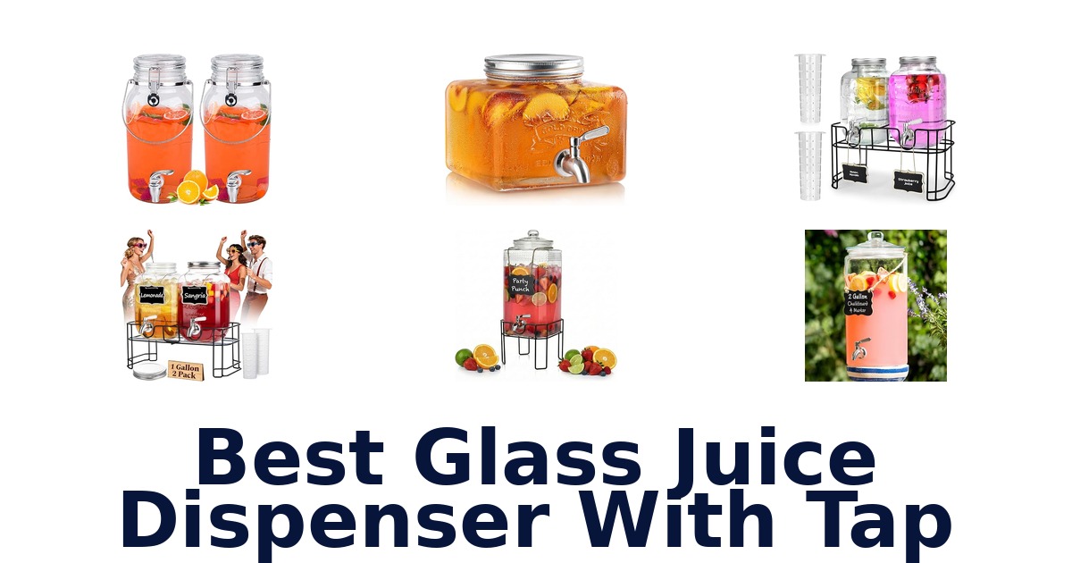 best glass juice dispenser with tap