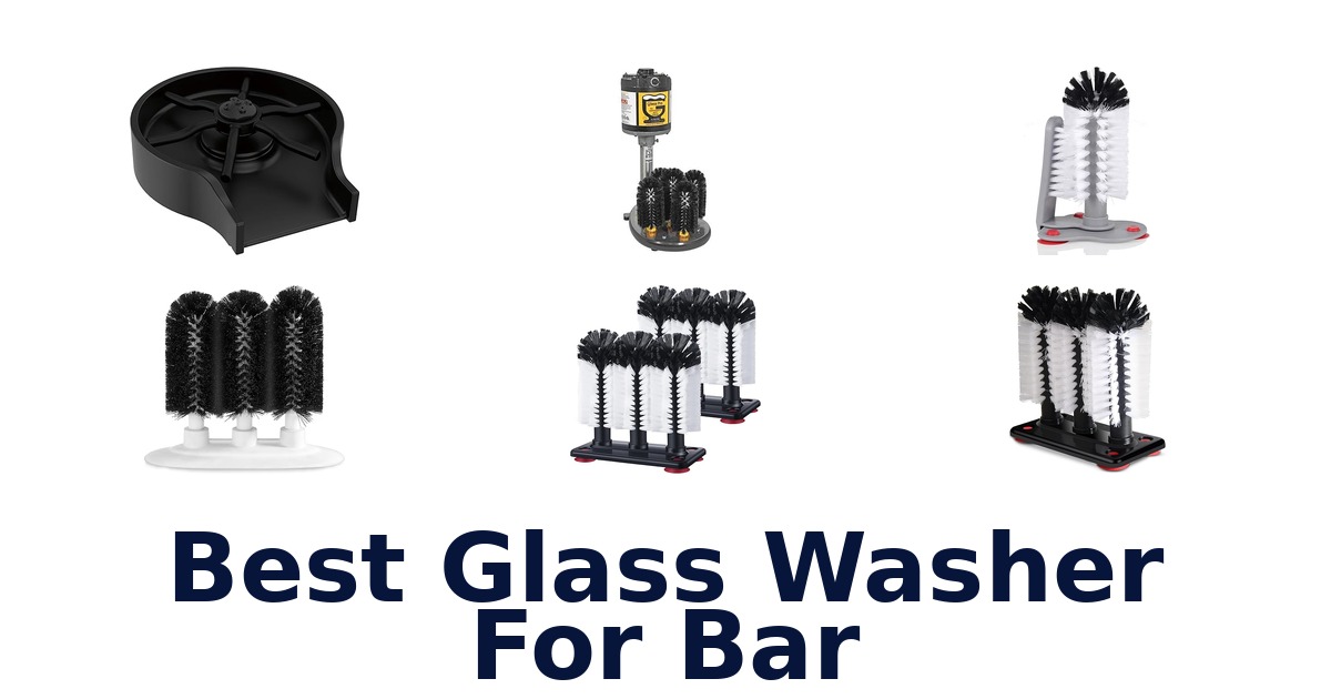 best glass washer for bar