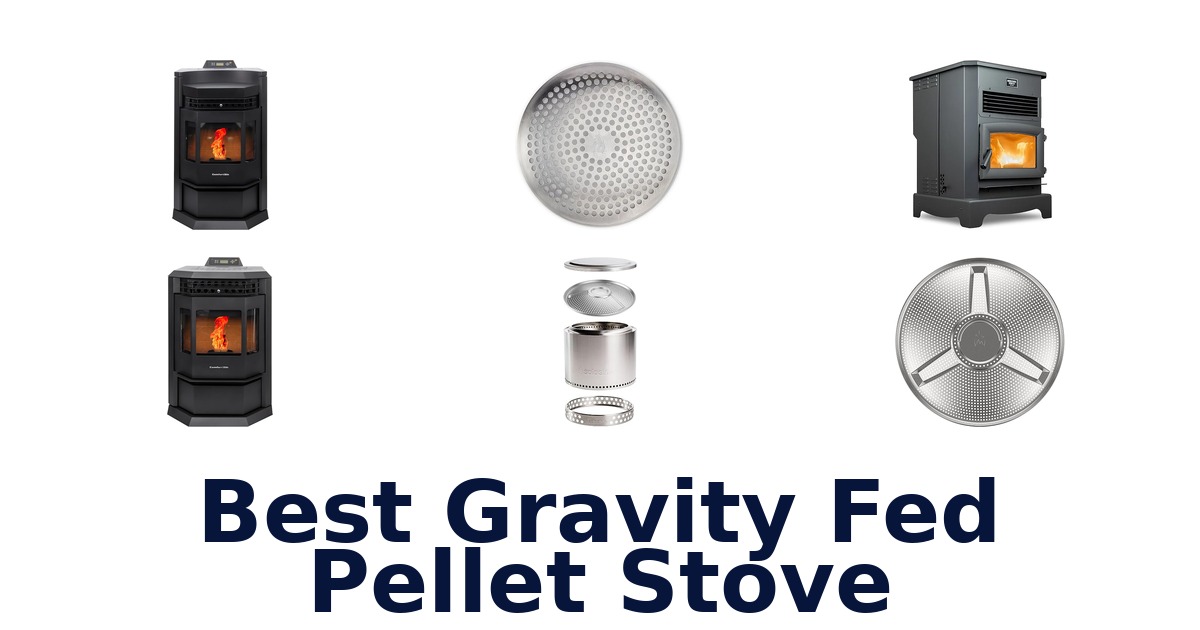best gravity fed pellet stove