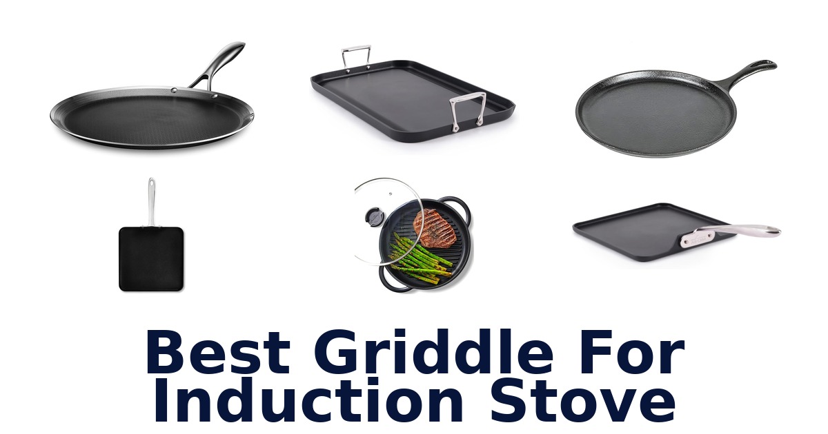 best griddle for induction stove
