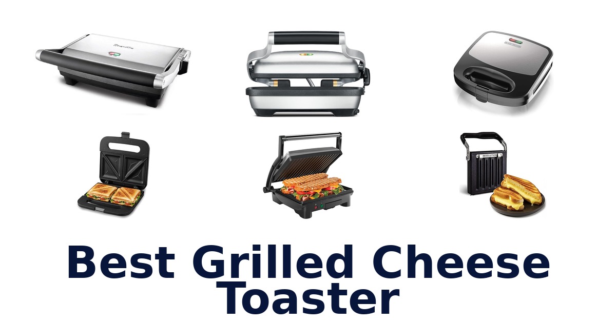 best grilled cheese toaster