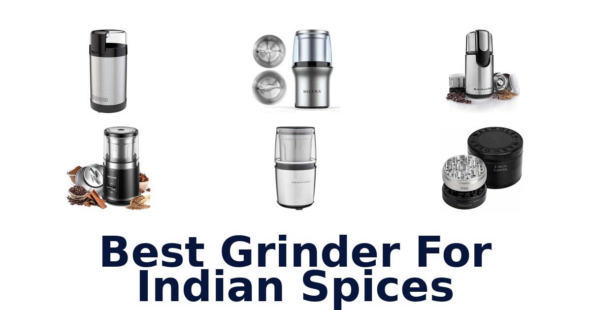 best grinder for indian spices