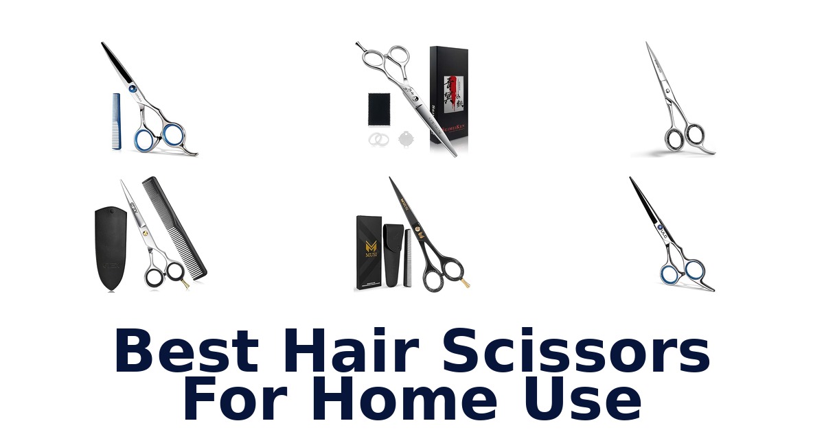 best hair scissors for home use