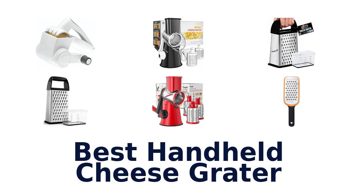 Best Handheld Cheese Graters: Top 10 Picks for Your Kitchen