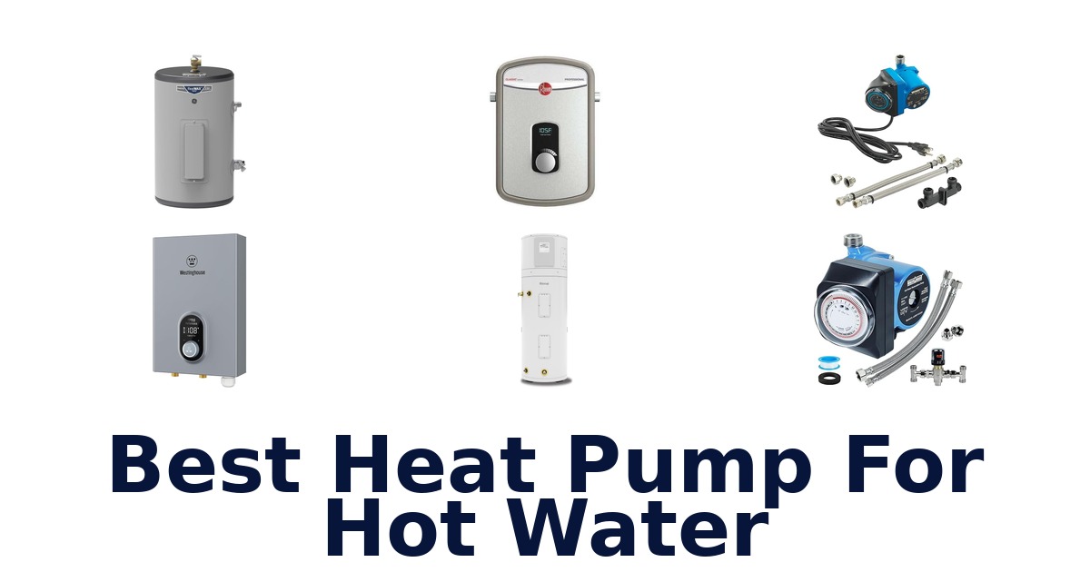 best heat pump for hot water