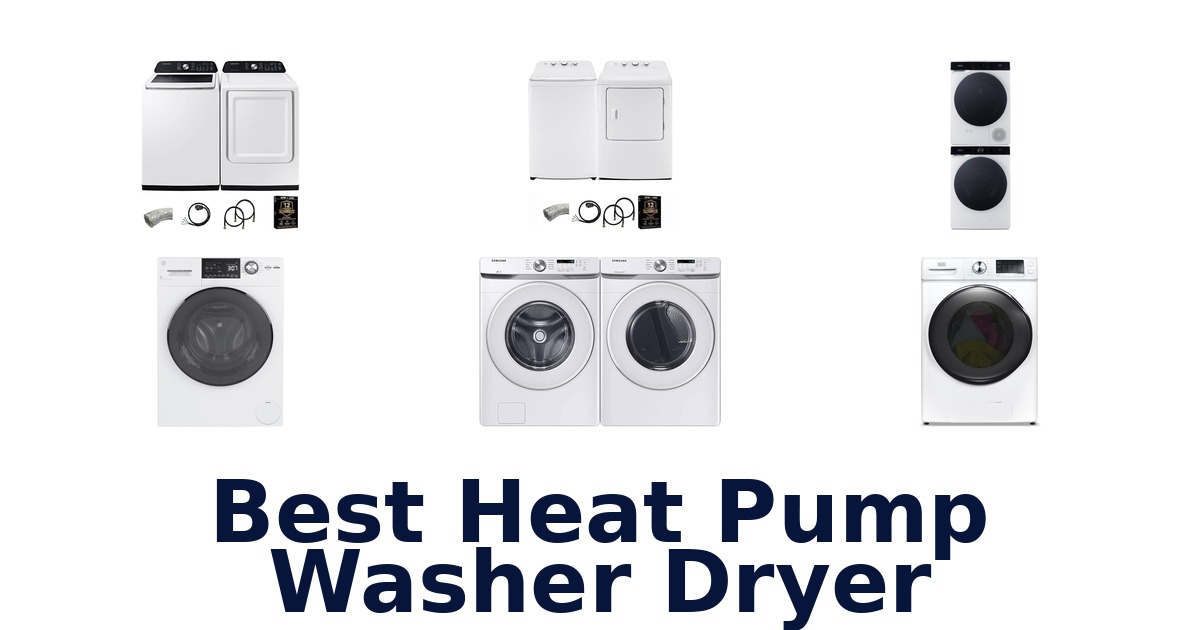 best heat pump washer dryer
