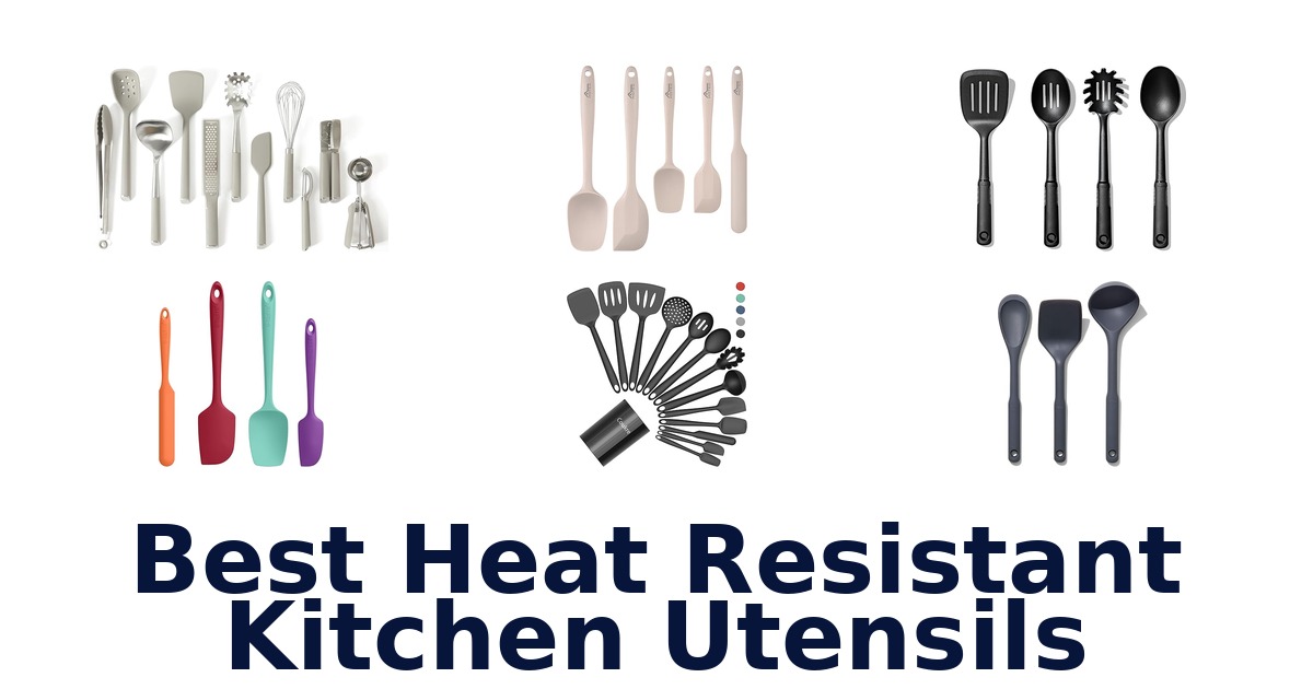 best heat resistant kitchen utensils