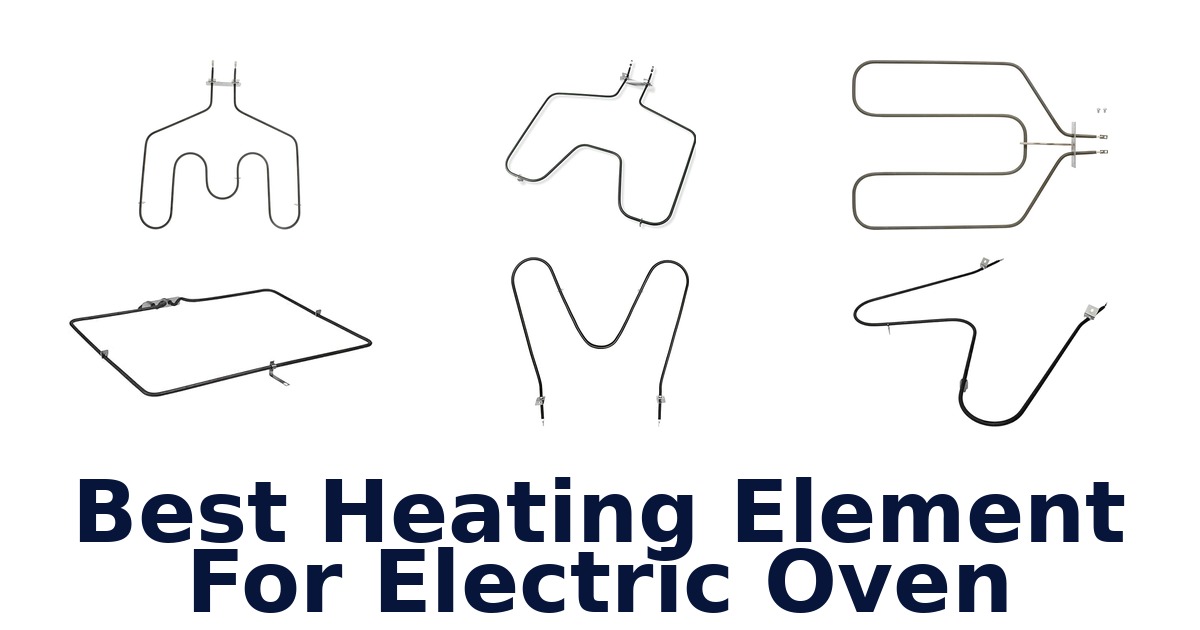 best heating element for electric oven