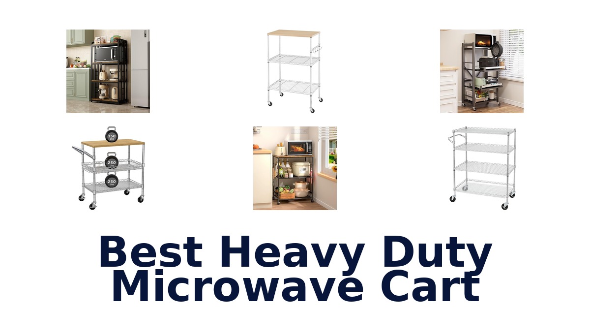best heavy duty microwave cart
