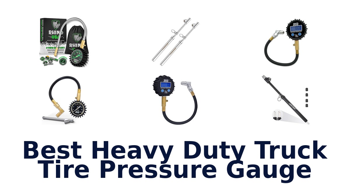 best heavy duty truck tire pressure gauge