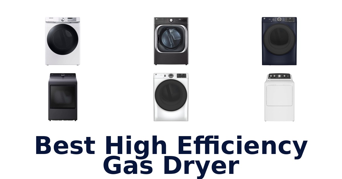 BEST High Efficiency Gas Dryers: Top 10 Picks