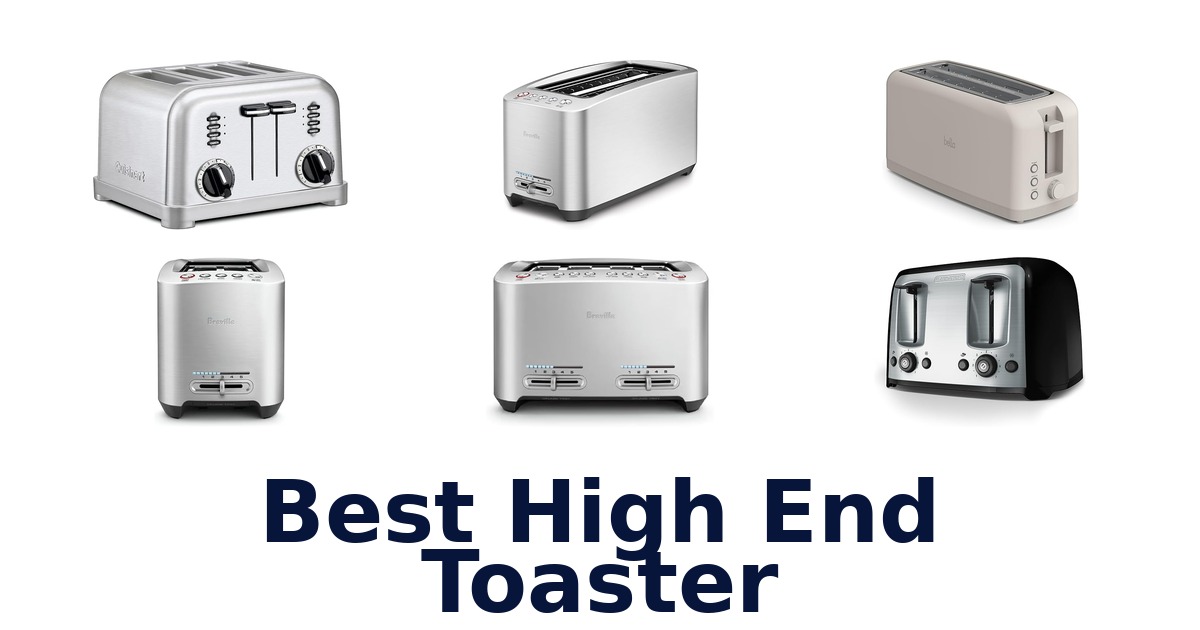 best high end toaster
