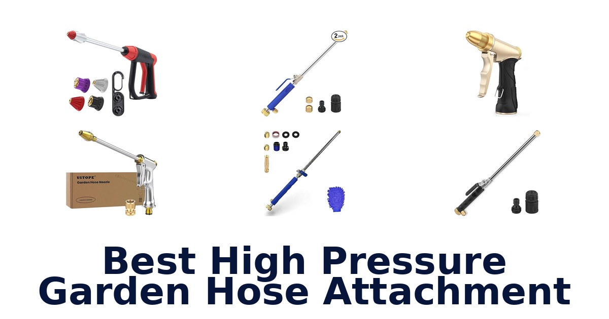 best high pressure garden hose attachment