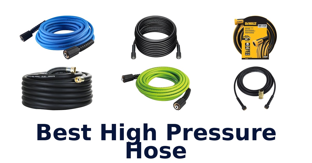 best high pressure hose