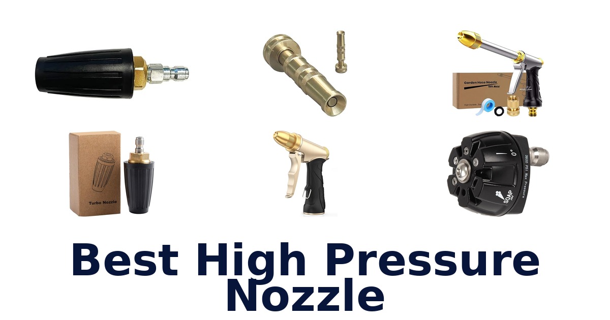 best high pressure nozzle