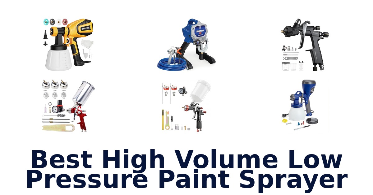 best high volume low pressure paint sprayer