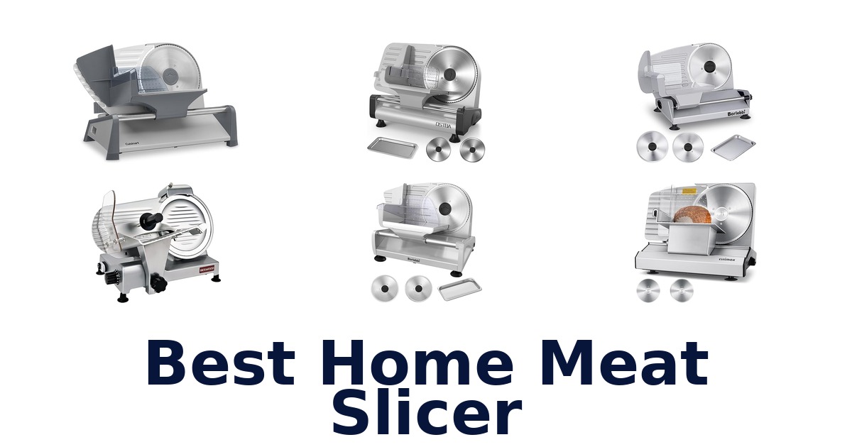 best home meat slicer