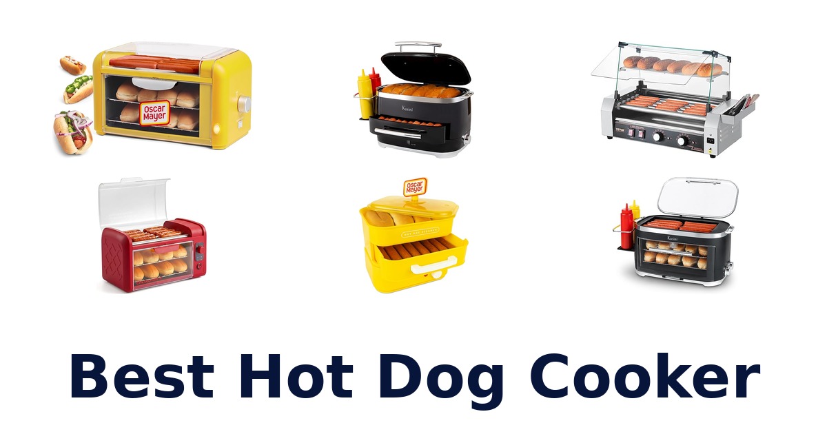 best hot dog cooker