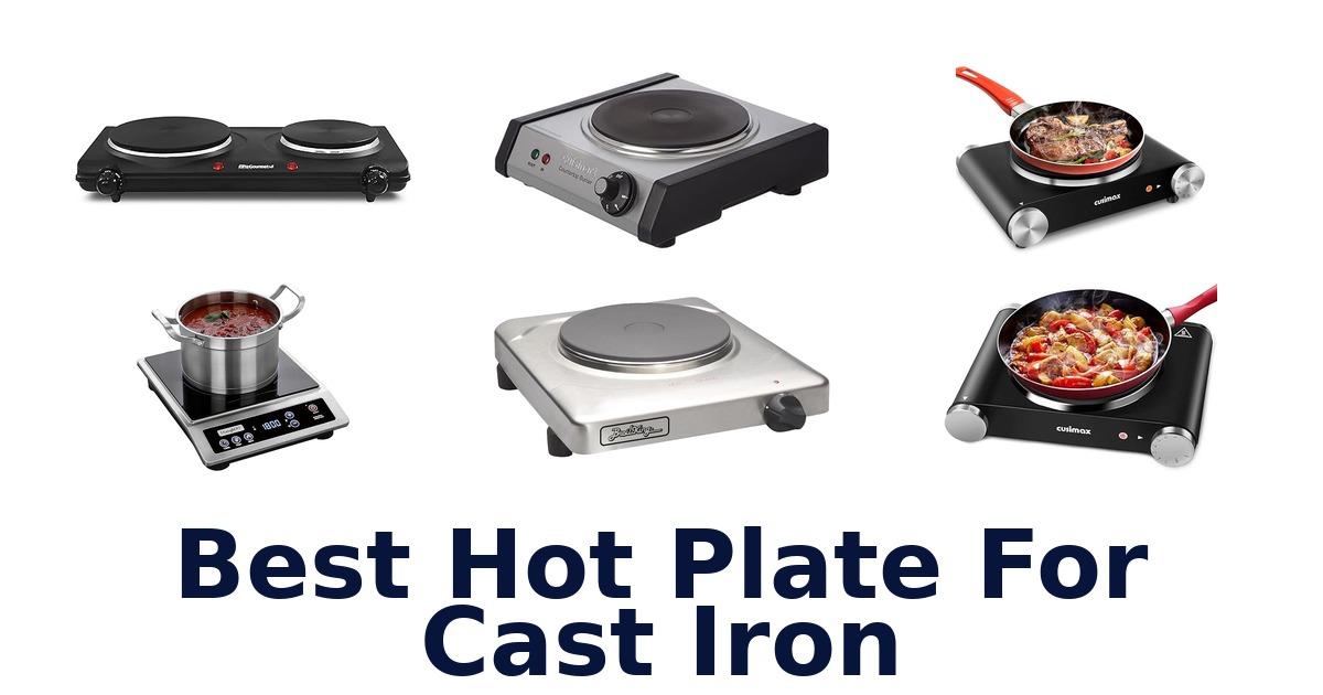 best hot plate for cast iron