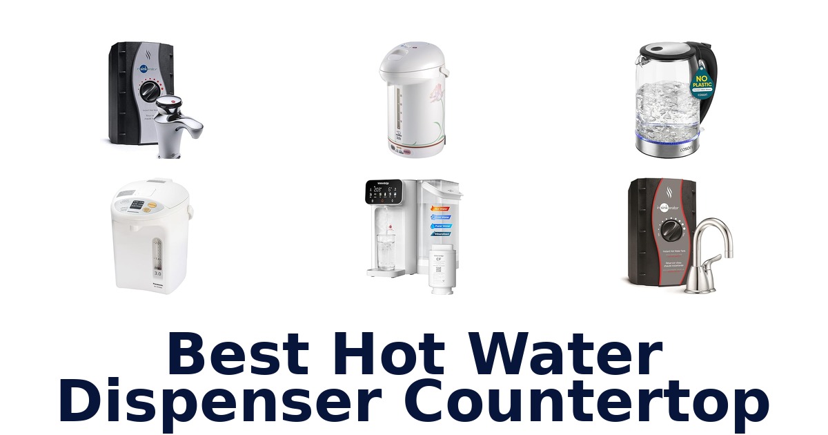 best hot water dispenser countertop