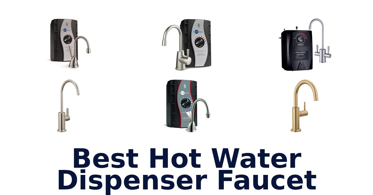 best hot water dispenser faucet