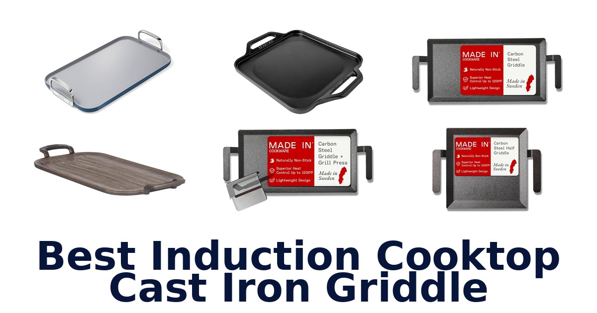 best induction cooktop cast iron griddle
