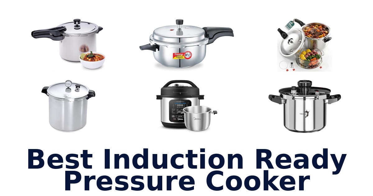 best induction ready pressure cooker
