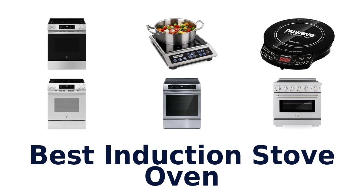 Best Induction Stove Ovens: Top 10 Picks