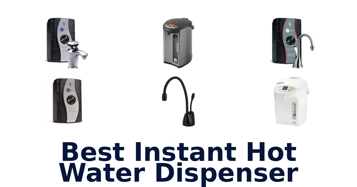 best instant hot water dispenser