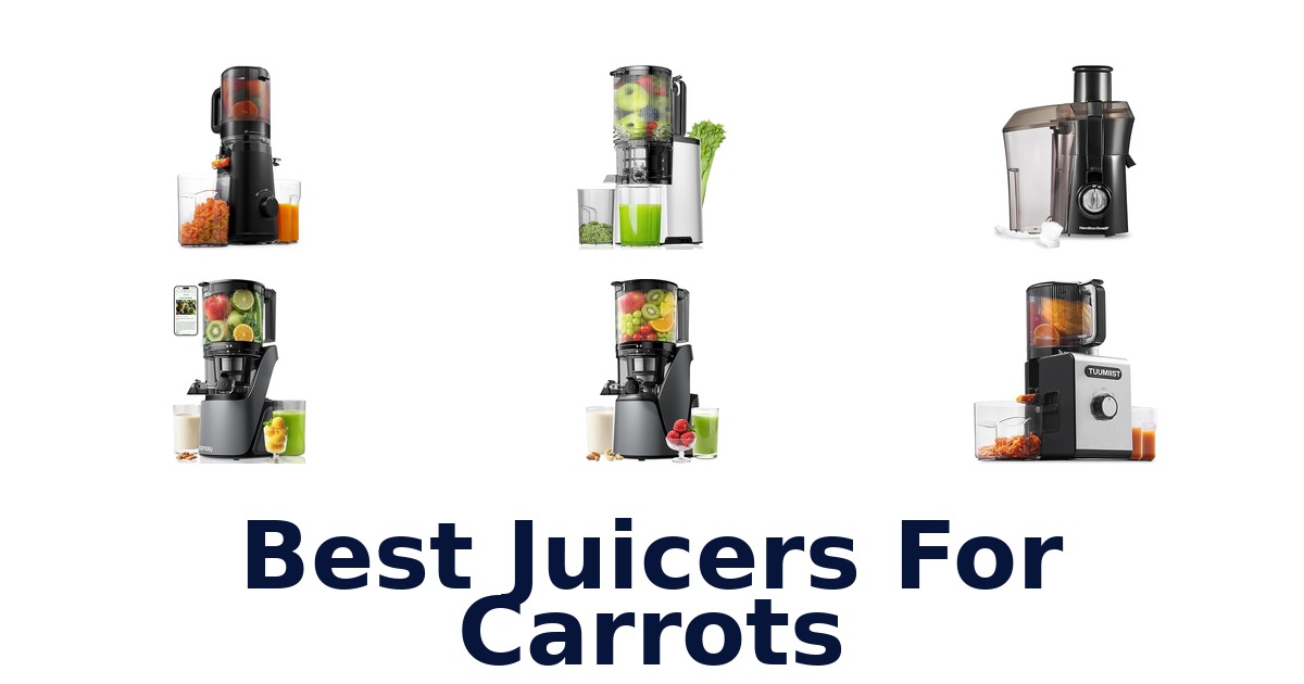 best juicers for carrots