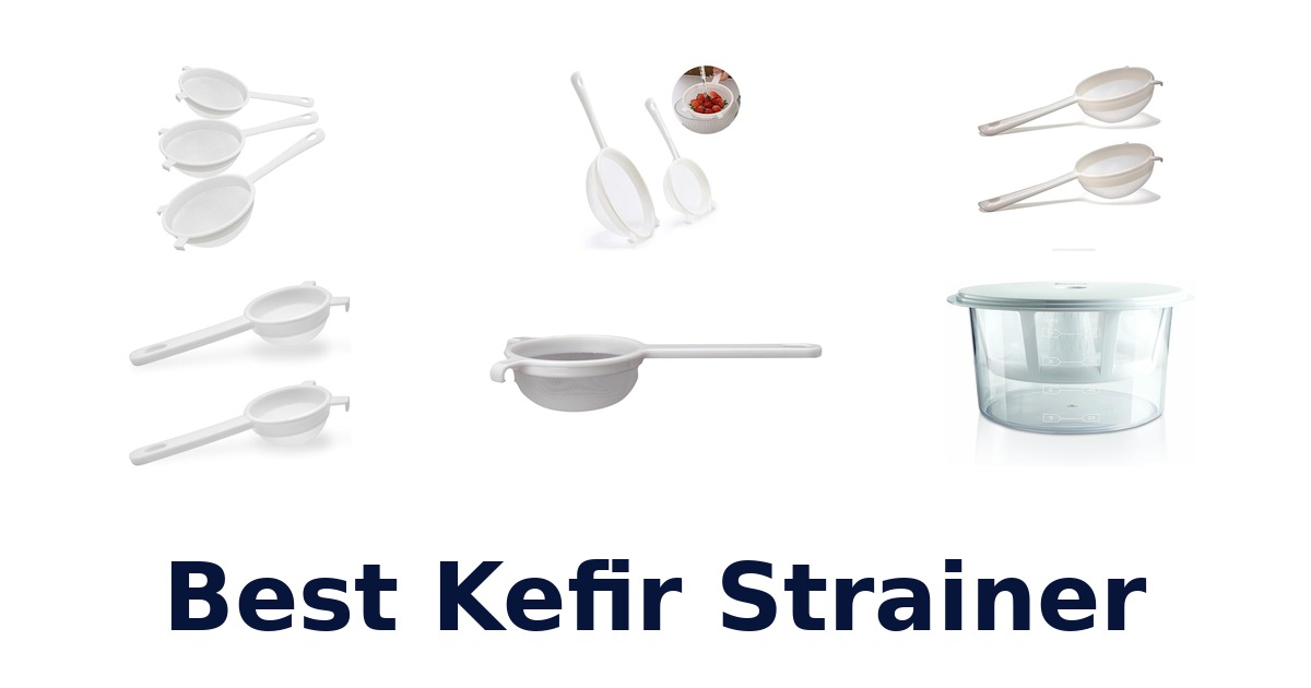 best kefir strainer