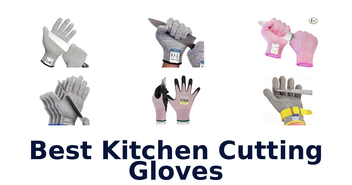 10 Best Kitchen Cutting Gloves: Top Picks!